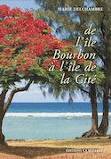 De l'île Bourbon à l'île de la Cité